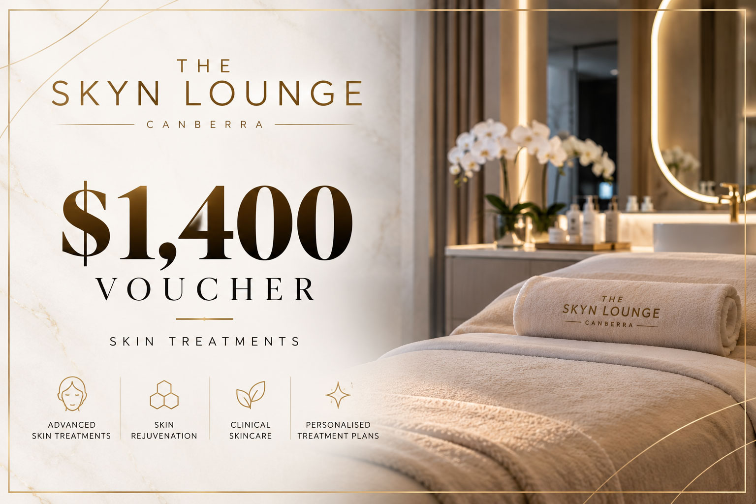 $1,400 Skyn Lounge Voucher